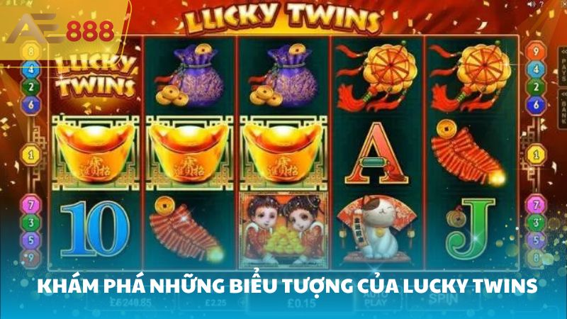 Khám phá những biểu tượng của Lucky Twins