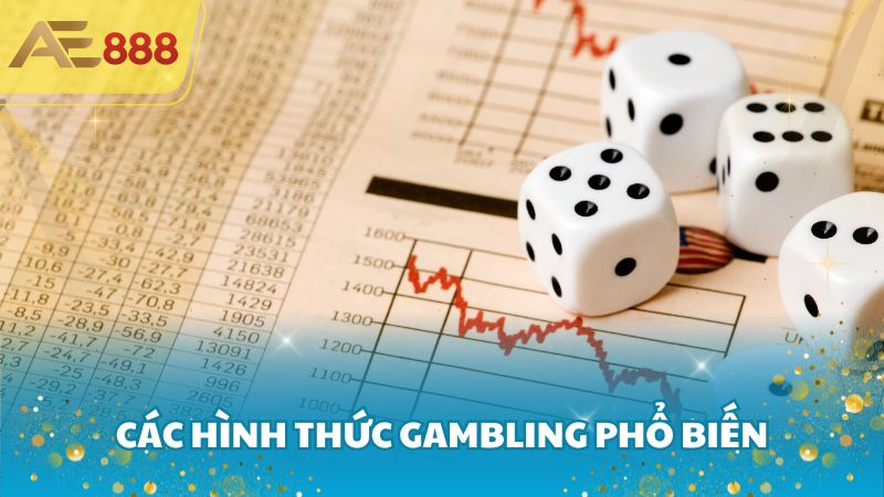 Các hình thức gambling phổ biến