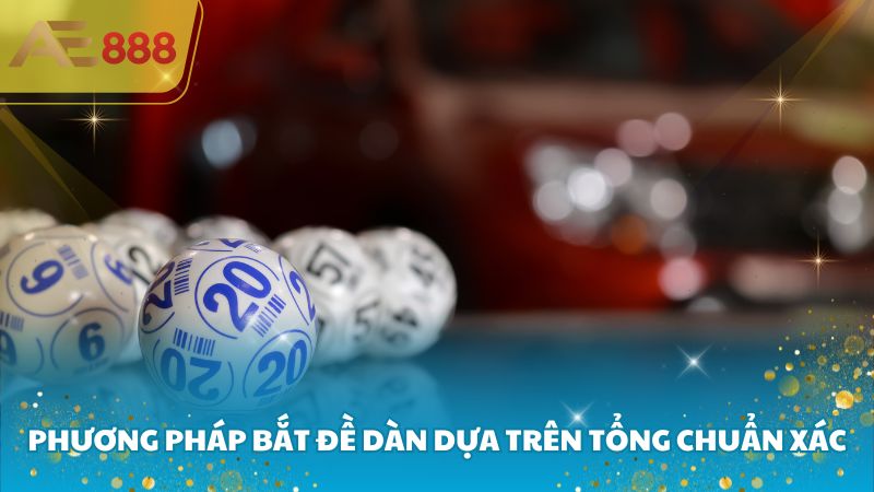 Phương pháp bắt đề dàn dựa trên tổng chuẩn xác